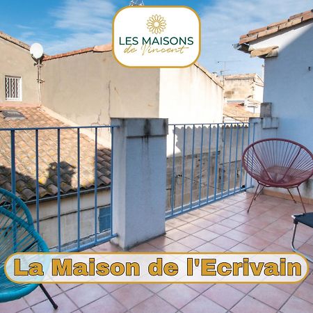 Ecrivain - Maison Avec Terrasse Arles Exterior photo